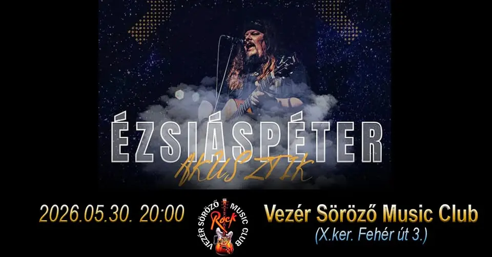 ÉZSIÁS PÉTER AKUSZTIK koncert Budapesten (Vezér Söröző Music Club)