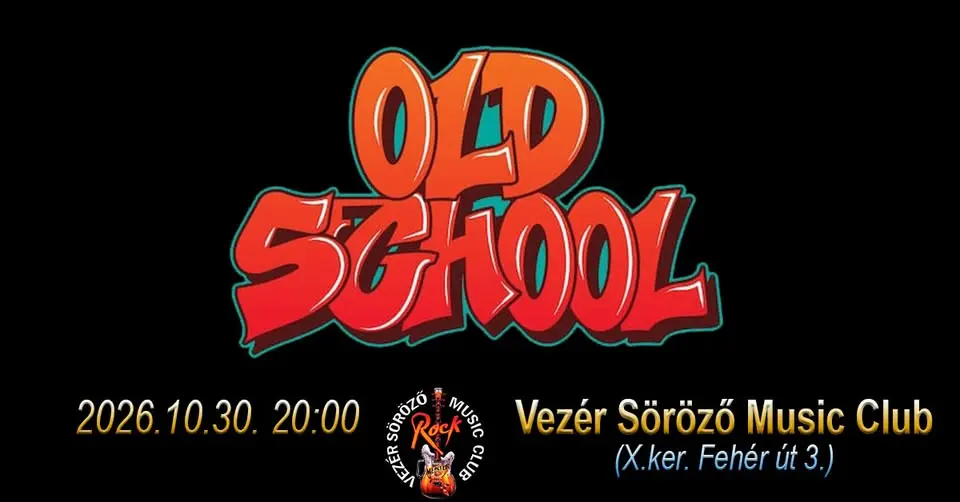 OLD SCHOOL koncert Budapesten (Vezér Söröző Music Club)